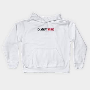 ChatGPTrrific Kids Hoodie